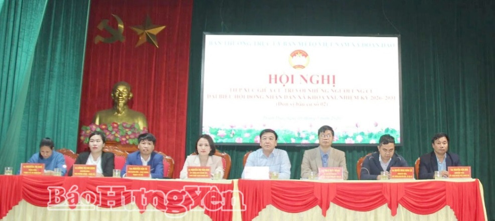 Hội nghị tiếp xúc giữa cử tri với người ứng cử đại biểu HĐND xã Đoàn Đào nhiệm kỳ 2026 – 2031