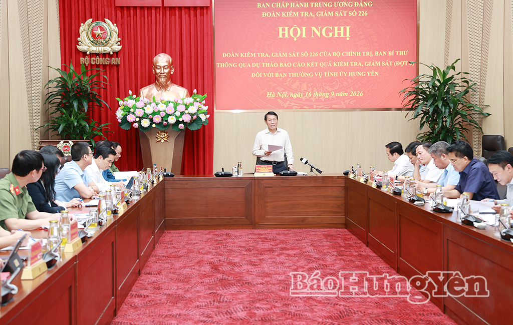 Thông qua dự thảo kết quả kiểm tra của Bộ Chính trị, Ban Bí thư năm 2026 đối với Ban Thường vụ Tỉnh ủy Hưng Yên