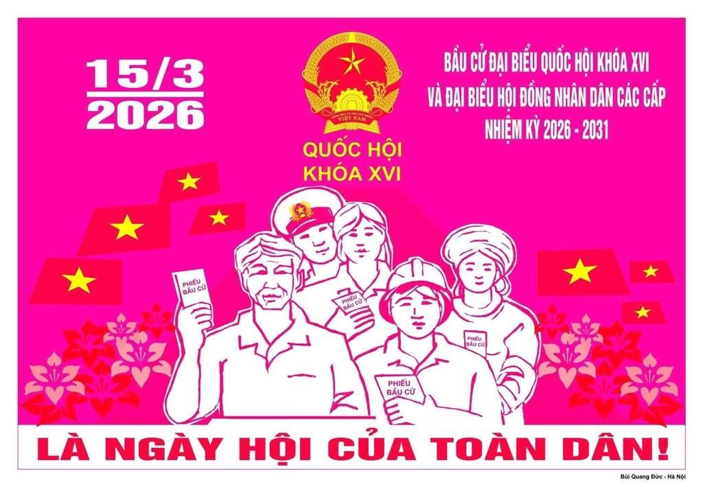 Nội dung cốt lõi công tác tuyên truyền Bầu cử đại biểu Quốc hội khóa XVI và đại biểu Hội đồng nhân các cấp nhiệm kỳ 2026-2031