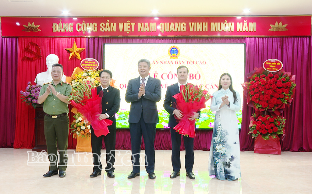 Công bố và trao Quyết định bổ nhiệm Chánh án Toà án nhân dân tỉnh Hưng Yên